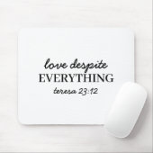 Tapis De Souris Love Them Anyway Luke 23:24 Bible Verse (Avec souris)