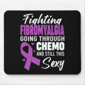 Tapis De Souris Lutter Contre La Fibromyalgie En Passant Par Chemo (Devant)