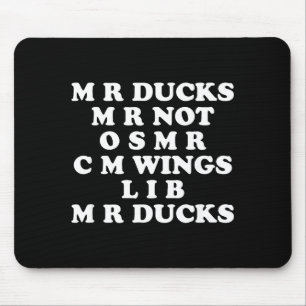Tapis De Souris M M R Canards T, Amoureux de Canards Drôle, Citati