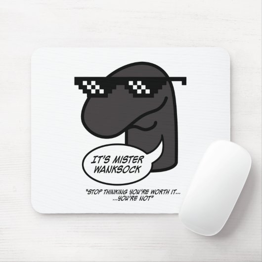 Tapis De Souris M. Wanksock Mouse Pad. (Avec souris)