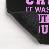 Tapis De Souris Ma Dernière Journée De Chemo Était Difficile, Mais (Coin)