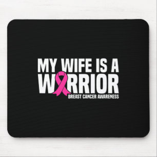 Tapis De Souris Ma Femme Est Un Guerrier Rose Ribbon Cancer Du Sei
