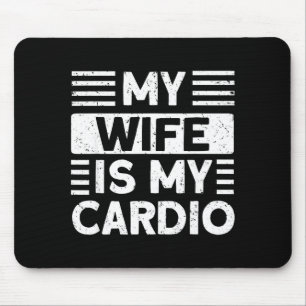 Tapis De Souris Ma femme mon cardio drôle gym Artwork