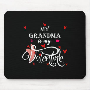 Tapis De Souris Ma grand-mère est ma Saint-Valentin Valentines