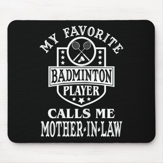Tapis De Souris Ma joueuse de badminton préférée m'appelle Moth (Devant)