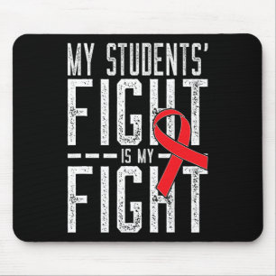 Tapis De Souris Ma lutte étudiante est ma lutte contre le cancer d