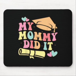 Tapis De Souris Ma maman L'A Fait Diplômé Maman Fière Chi