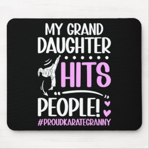 Tapis De Souris Ma Petite-Fille Atteint Les Gens Fier Karate Grann