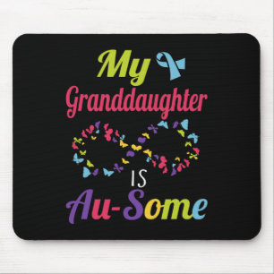 Tapis De Souris Ma Petite-Fille Autiste Est Un Autisme Awesome Awa