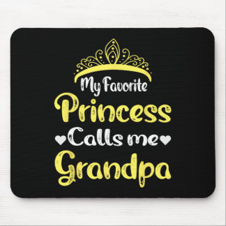 Tapis De Souris Ma princesse préférée m'appelle grand-père grand-p