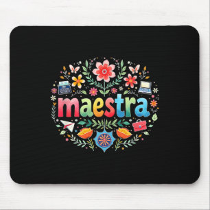 Tapis De Souris Maestra espagnol mexicain enseignant Mexique ensei