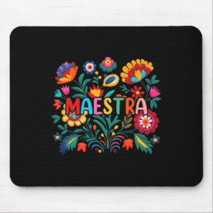Tapis De Souris Maestra Flowers Professeur d'espagnol Cinco De May