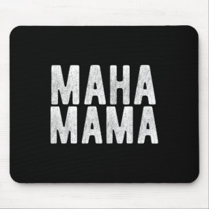 Tapis De Souris Maha Mama Trump Rendre l'Amérique en santé aux fem