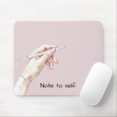 Tapis De Souris Main avec stylo : Note à soi-même (Avec souris)