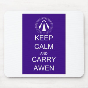 Tapis De Souris Maintenez calme et portez Awen