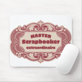 Tapis De Souris Maître Scrapbooker Extraordinaire (Avec souris)