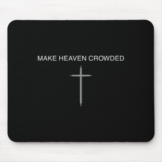 Tapis De Souris Make Heaven Crowded Cross Minimalist Christian Rel (Devant)