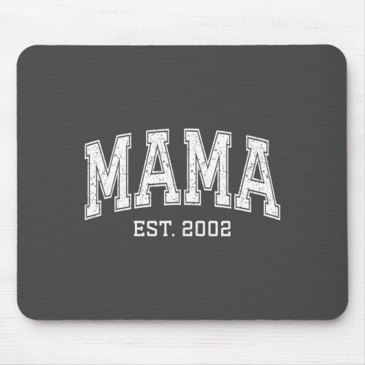 Tapis De Souris Mama Est 2002 Mom D Mothers Day Ized (Devant)