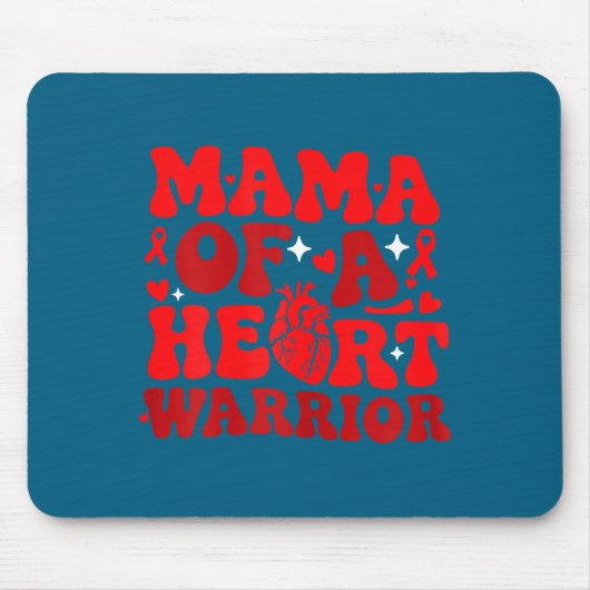 Tapis De Souris Mama Of A Heart Warrior Chd Awareness Heart Diseas (Devant)