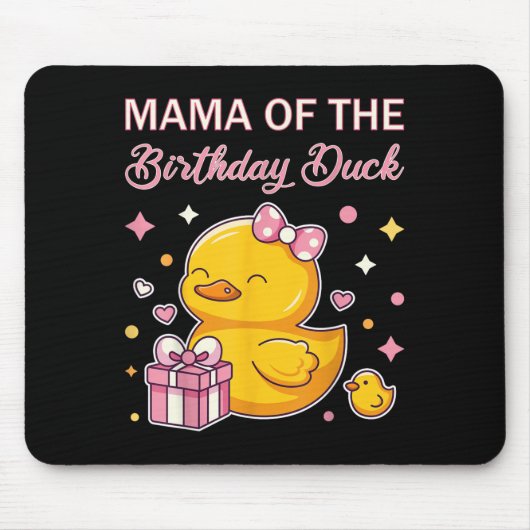 Tapis De Souris Mama Of The Birthday Duck Christmas Anime Party Ou (Devant)