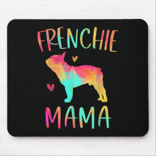 Tapis De Souris Mama Tie Dye French Bulldog Chien Maman