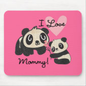 Tapis De Souris Maman d'amour des pandas I (Devant)