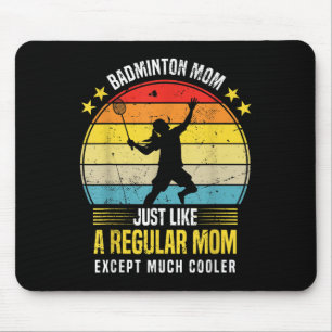 Tapis De Souris Maman de badminton Drôle de passionnée de badminto