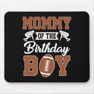 Tapis De Souris Maman du garçon d'anniversaire de la fête de footb