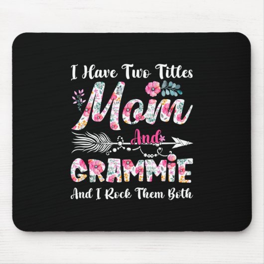 Tapis De Souris Maman Et Grammie Fleurs Mignonnes Anniversaire (Devant)