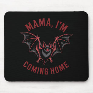 Tapis De Souris Maman Je rentre à la maison Chat Halloween Drôle