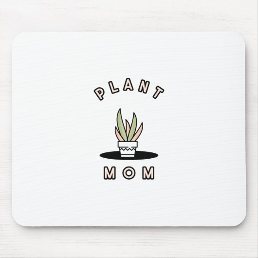 Tapis De Souris Maman plante (Devant)