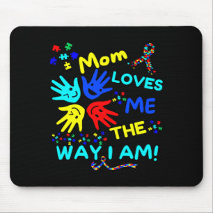 Tapis De Souris Maman sensibilisée à l'autisme M'aime comme je sui