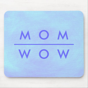 Tapis De Souris Maman Wow, pantoufles bleues mélangées