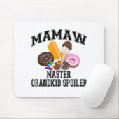 Tapis De Souris Mamaw, l'enfant gâté (Avec souris)