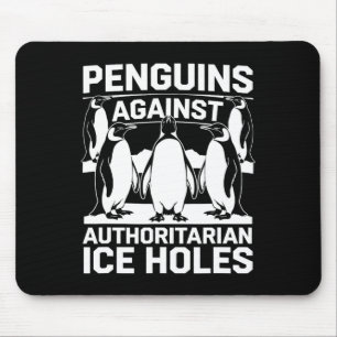 Tapis De Souris Manchots contre les trous de glace autoritaires ré