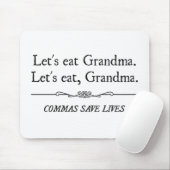 Tapis De Souris Mangeons la grand-maman que les virgules sauvent (Avec souris)