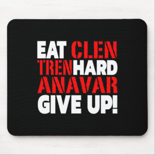 Tapis De Souris Manger Clen - Tren Fort - Ne jamais abandonner le