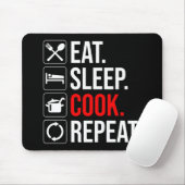 Tapis De Souris Manger. Dormir. Cook. Recommencer (Avec souris)