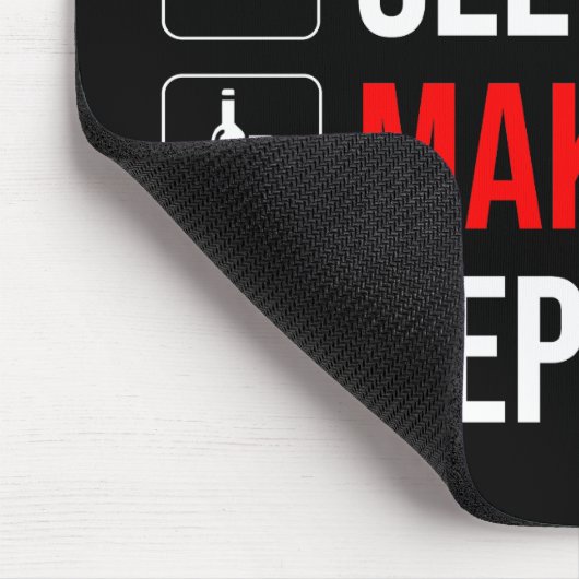 Tapis De Souris Manger. Dormir. Fais Du Vin. Recommencer (Coin)