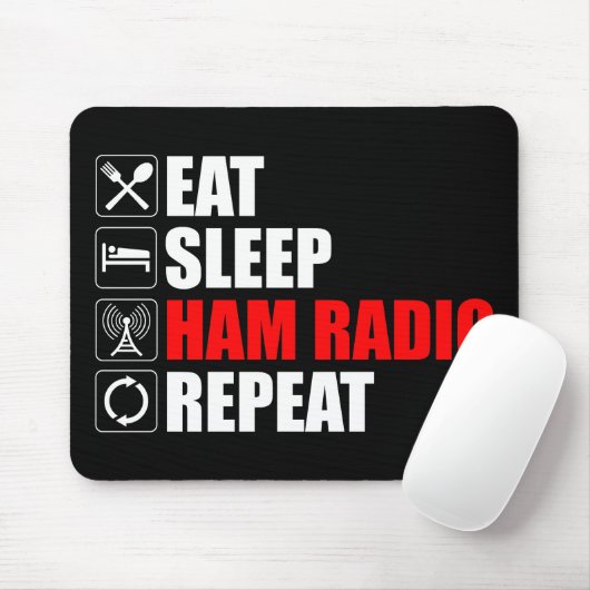 Tapis De Souris Manger. Dormir. Ham Radio. Recommencer (Avec souris)