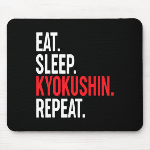Tapis De Souris Manger Dormir Kyokushin Répéter Karaté Japonais Ku
