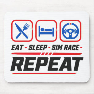 Tapis De Souris Manger dormir sim course répéter pour les fans de