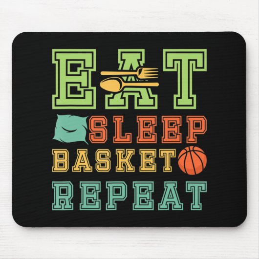 Tapis De Souris Manger. Sleep Basketball Répéter Awesome Basketbal (Devant)