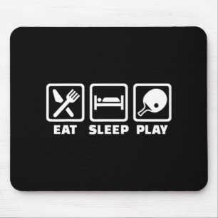 Tapis De Souris Mangez du ping-pong pour dormir