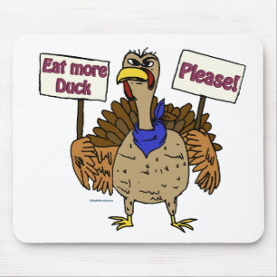 Tapis De Souris Mangez plus de canard - Parler de Turquie