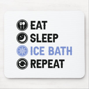 Tapis De Souris Mangez Sleep Bain De Glace Wim Hof Froid Douche Ic