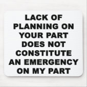 Tapis De Souris Manque de planification (Devant)