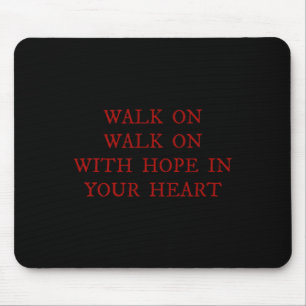 Tapis De Souris Marchez avec l'espoir dans votre cœur Liverpool ch