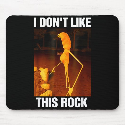 Tapis De Souris Marcus le ver Meme Robert Je n'aime pas cette roch (Devant)