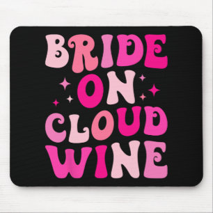 Tapis De Souris Mariée sur nuage de vin buvant enterrement de vie